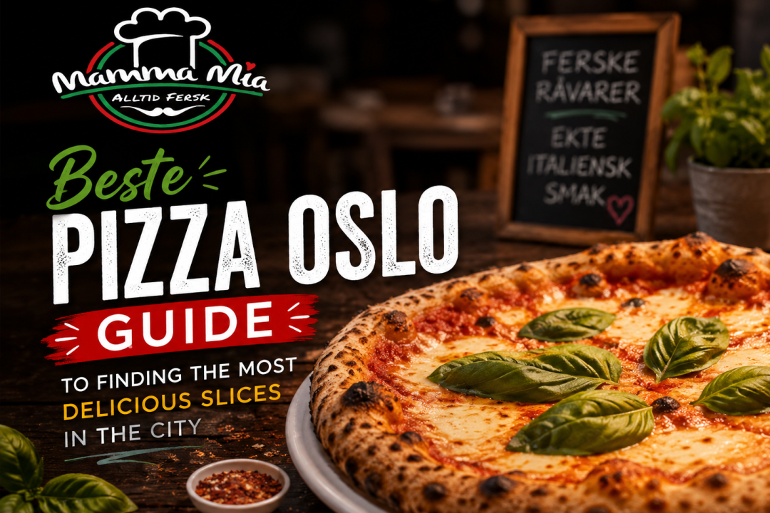 Beste Pizza Oslo Guide to Finding the Most Delicious Slices in the City
